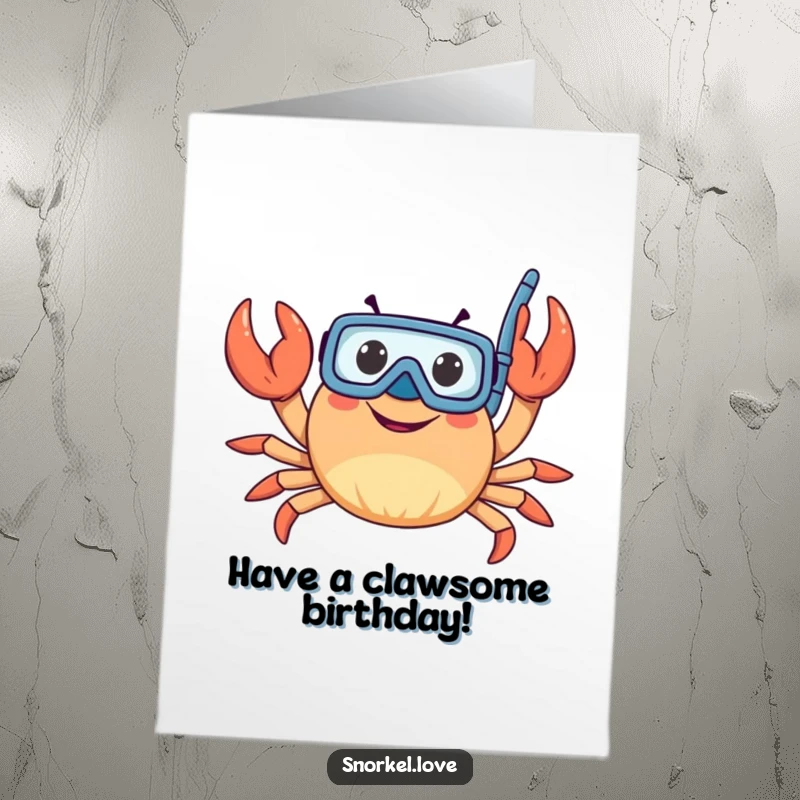 Funny Free Printable Birthday Card: A happy crab wearing a snorkel, waving its claws, ready for a festive underwater party.