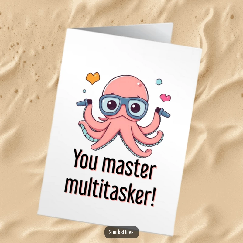 Free Printable Congratulations Card: An energetic octopus deftly juggling three snorkel tubes, celebrating impressive accomplishments.